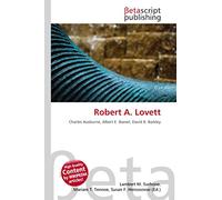 Robert A. Lovett: Charles Ausburne, Albert E. Baesel, David B. Barkley