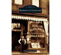 Robert A., M.D. Musson Robert A Musson M D Brewing in Cleveland (Tascabile)