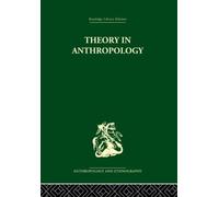 Robert A. Manners David Kaplan Theory in Anthropology (Tascabile)