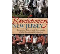 Robert A Mayers Revolutionary New Jersey (Tascabile)