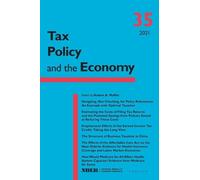 Robert A. Moffitt Tax Policy and the Economy, Volume 35 (Tascabile)