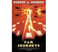 Robert A. Monroe Far Journeys (Tascabile) Journeys Trilogy