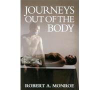Robert A. Monroe Journeys Out of the Body (Tascabile)