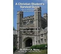 Robert A Morey A Christian Student's Survival Guide (Copertina rigida)