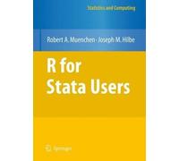 Robert A. Muenchen Joseph M. Hilbe R for Stata Users (Tascabile)