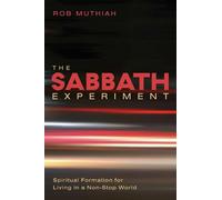 Robert A Muthiah The Sabbath Experiment (Copertina rigida)