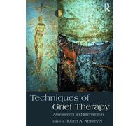 Robert A. Neimeyer Techniques of Grief Therapy (Tascabile)