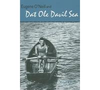 Robert A Richter Eugene O'Neill and DAT OLE Davil Sea (Copertina rigida)