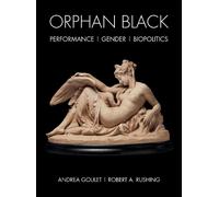 Robert A. Rushing Orphan Black (Tascabile)