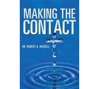 Robert A Russell Making the Contact (Tascabile)