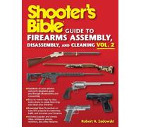 Robert A. Sadow Shooter's Bible Guide to Firearms Assembly, Disassem (Tascabile)