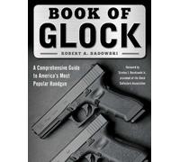 Robert A. Sadowski Book of Glock (Tascabile)