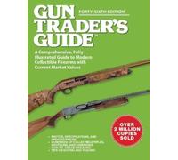 Robert A Sadowski Robert A. Sado Gun Trader's Guide, Forty-Sixth Edi (Tascabile)