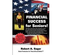 Robert A Sagar Financial Success for Seniors (Copertina rigida)