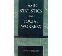 Robert A. Schneider Basic Statistics for Social Workers (Tascabile)