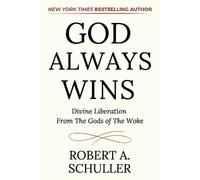 Robert A Schuller God Always Wins (Tascabile)