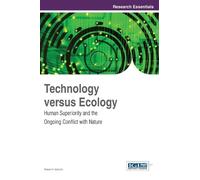 Robert A. Schultz Technology Versus Ecology (Copertina rigida)