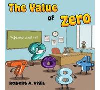 Robert A. Vigil The Value of Zero (Tascabile)