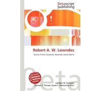 Robert A. W. Lowndes: Science Fiction Quarterly, Alexander James Adams