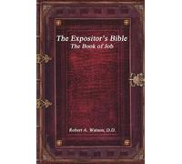 Robert A Watson D D The Expositor's Bible (Tascabile)