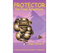 Robert A Webster Protector (Tascabile) Siam Storm
