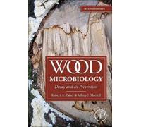 Robert A. Zabel Jeffrey J. Morrell Wood Microbiology (Tascabile)