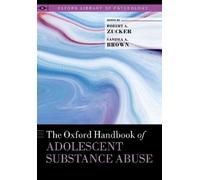 Robert A. Zucker Sand The Oxford Handbook of Adolescent Subs (Copertina rigida)