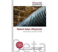 Robert Adair (Physicist): Sterling Professor, Sam Barry, Tom Black