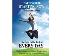 Robert Adams Starting Here, Starting Now (Tascabile)