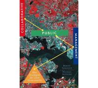 Robert Agranoff Collaborative Public Management (Tascabile)