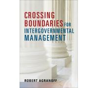 Robert Agranoff Crossing Boundaries for Intergovernmental Man (Copertina rigida)