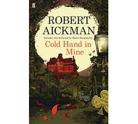 Robert Aickman Cold Hand in Mine (Tascabile)