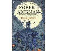 Robert Aickman Dark Entries (Tascabile)