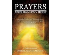 Robert Alan McArthur Prayers After God's Own Heart (Tascabile)