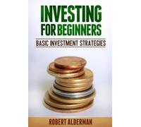 Robert Alderman Investing For Beginners (Tascabile)