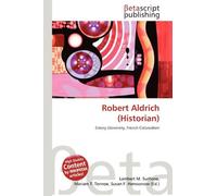 Robert Aldrich (Historian): Emory University, French Colonialism