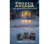 Robert Allan Young Frozen Arcana (Tascabile) Gabriel O'Malley