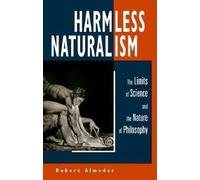 Robert Almeder Harmless Naturalism (Copertina rigida)