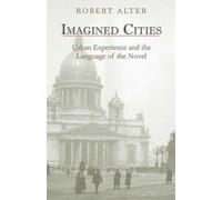 Robert Alter Imagined Cities (Tascabile)