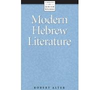 Robert Alter Modern Hebrew Literature (Tascabile)