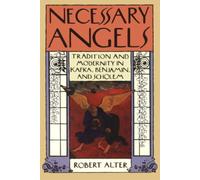 Robert Alter Necessary Angels (Copertina rigida)