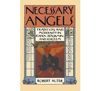 Robert Alter Necessary Angels (Copertina rigida)