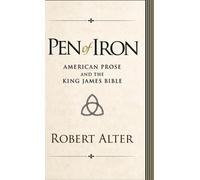 Robert Alter Pen of Iron (Copertina rigida)