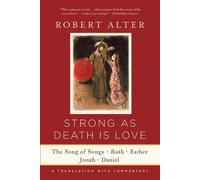 Robert Alter Strong As Death Is Love (Tascabile)