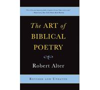 Robert Alter The Art of Biblical Poetry (Tascabile)