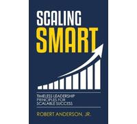 Robert Anderson Scaling Smart (Tascabile)