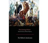 Robert Anderson The Coming Prince (Tascabile)