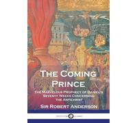 Robert Anderson The Coming Prince (Tascabile)