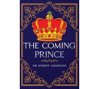 Robert Anderson The Coming Prince (Tascabile)