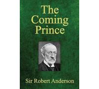 Robert Anderson The Coming Prince (Tascabile)